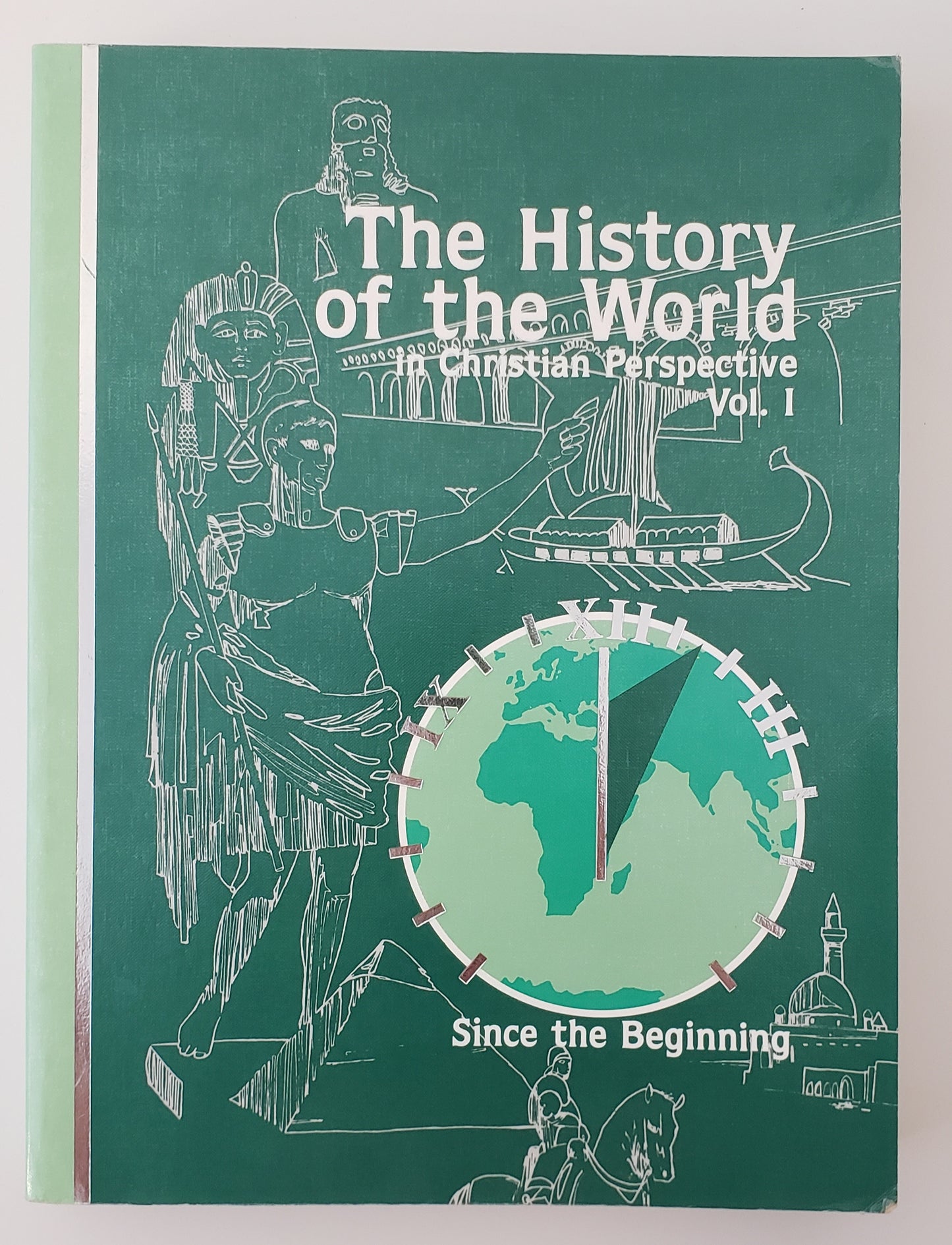 The History of the World in Christian Perspective Vol. 1