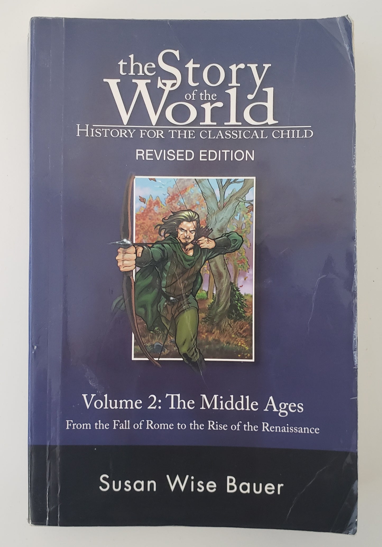 Story of the World #2 Middle Ages History for the Classical Child
