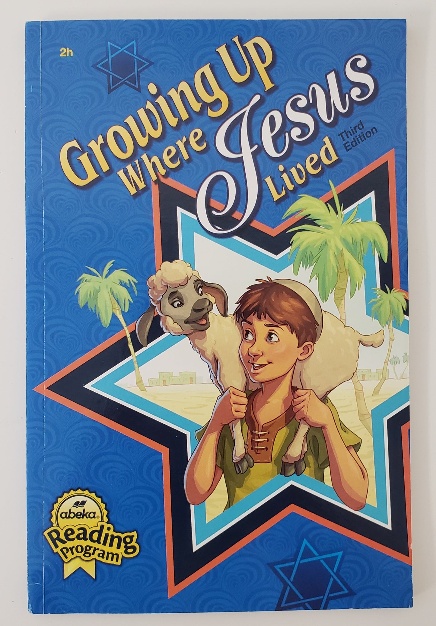 Growing Up Where Jesus Lived
