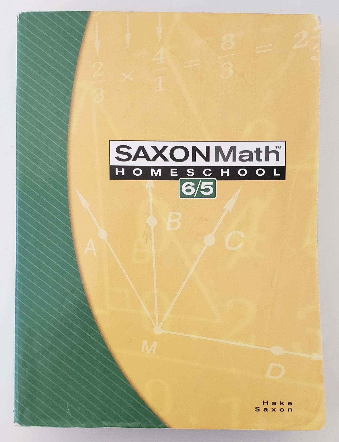 Saxon Math 6/5: Homeschool Student Text
