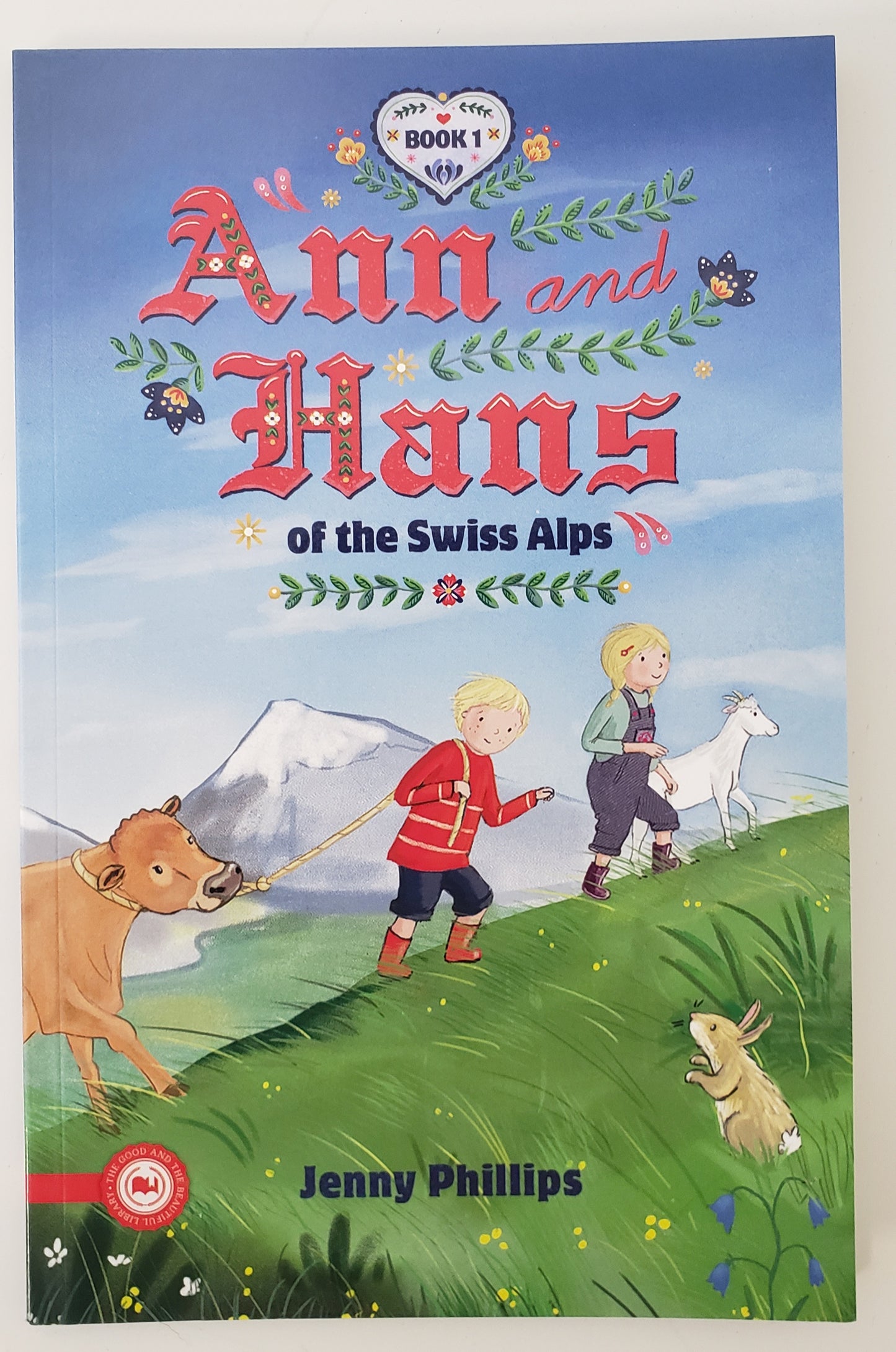 Ann & Hans of the Swiss Alps Book 1