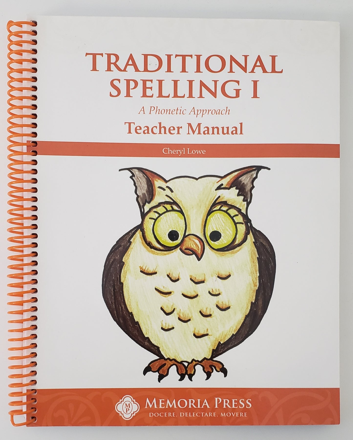 Traditional Spelling Book I Teacher Manual