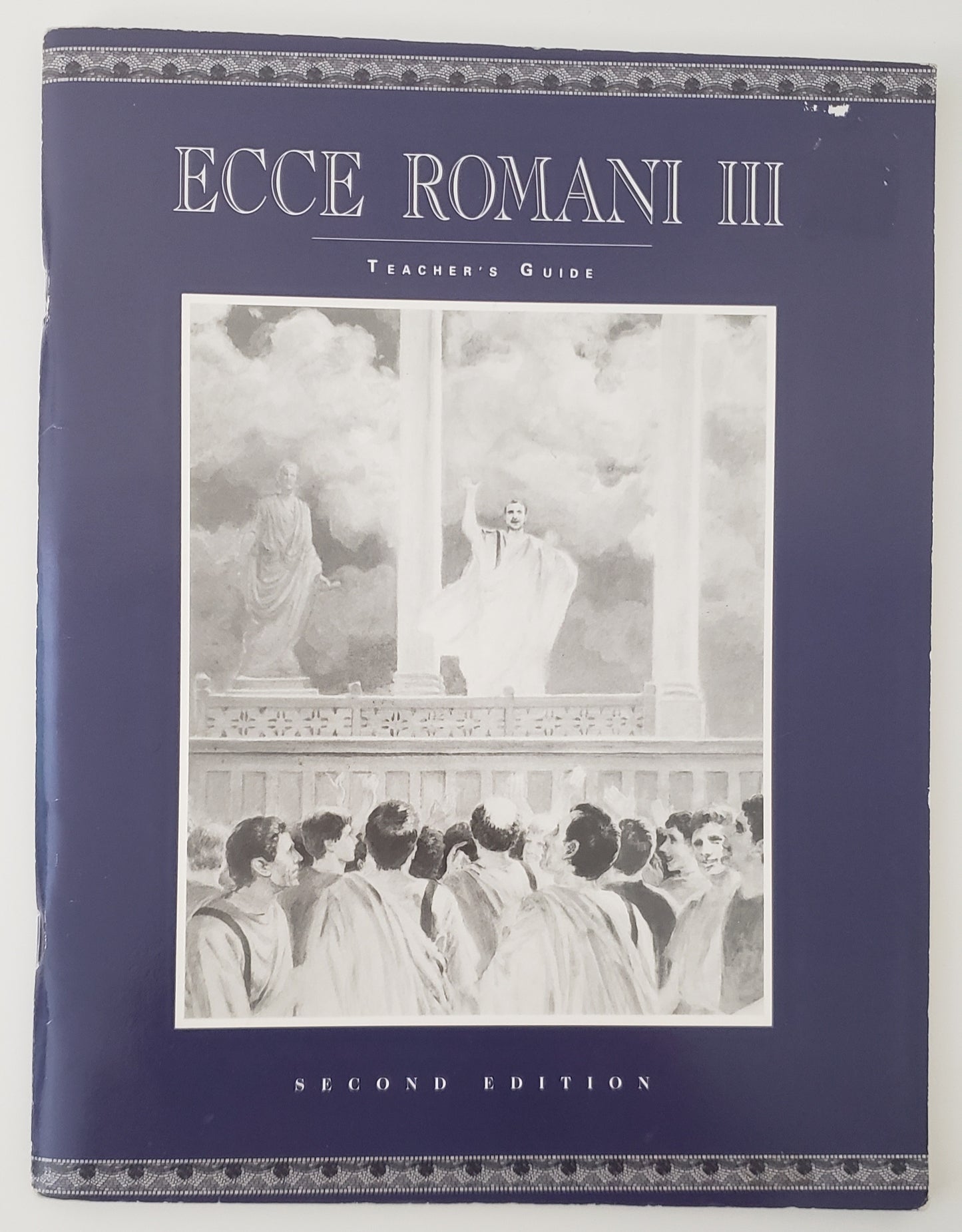 Ecce Romani III A Latin Reading Program : Teacher's Guide