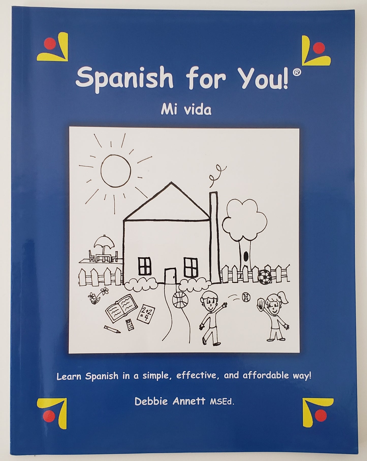 Spanish for You! Mi vida Book
