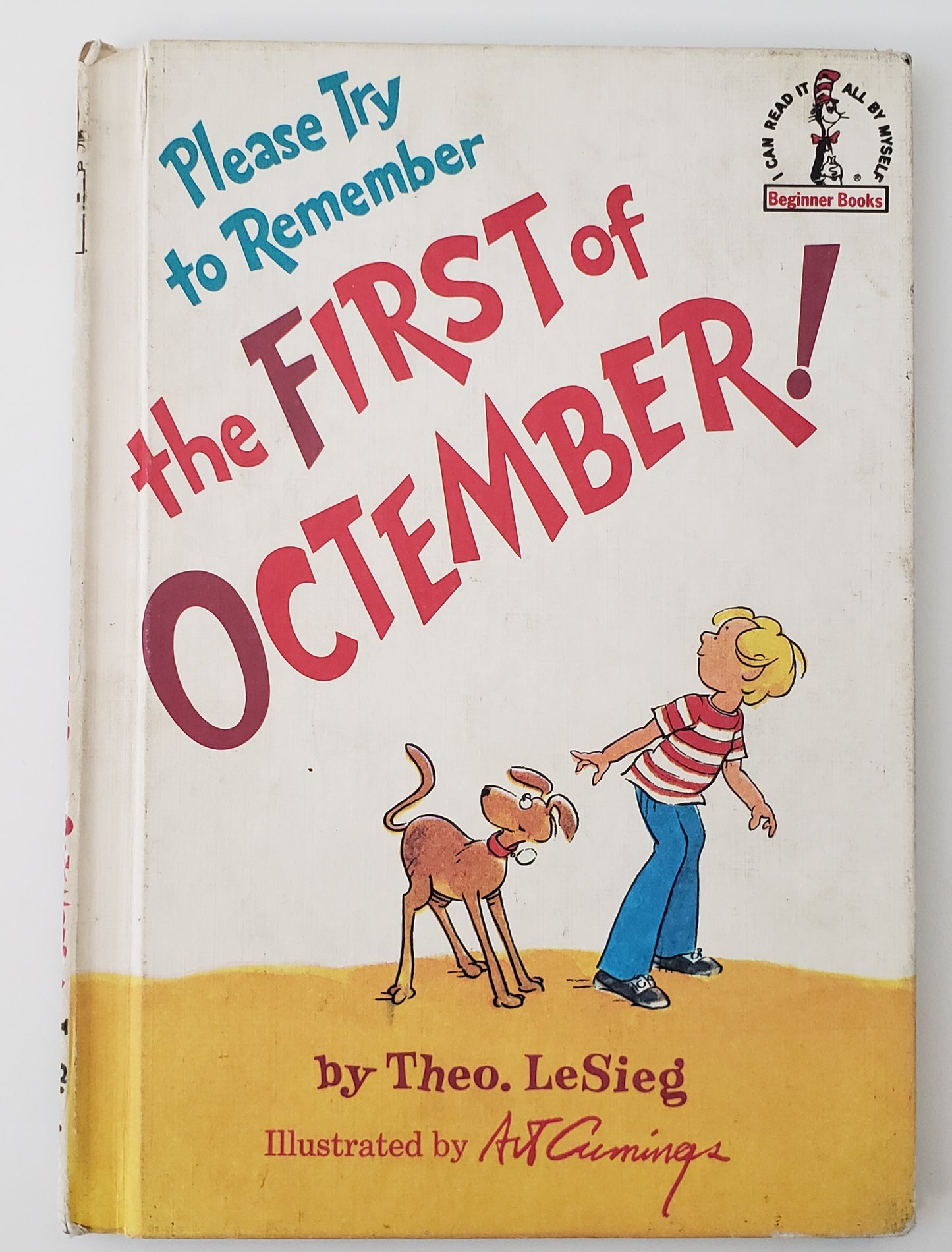 Please Try to Remember the First of Octember!