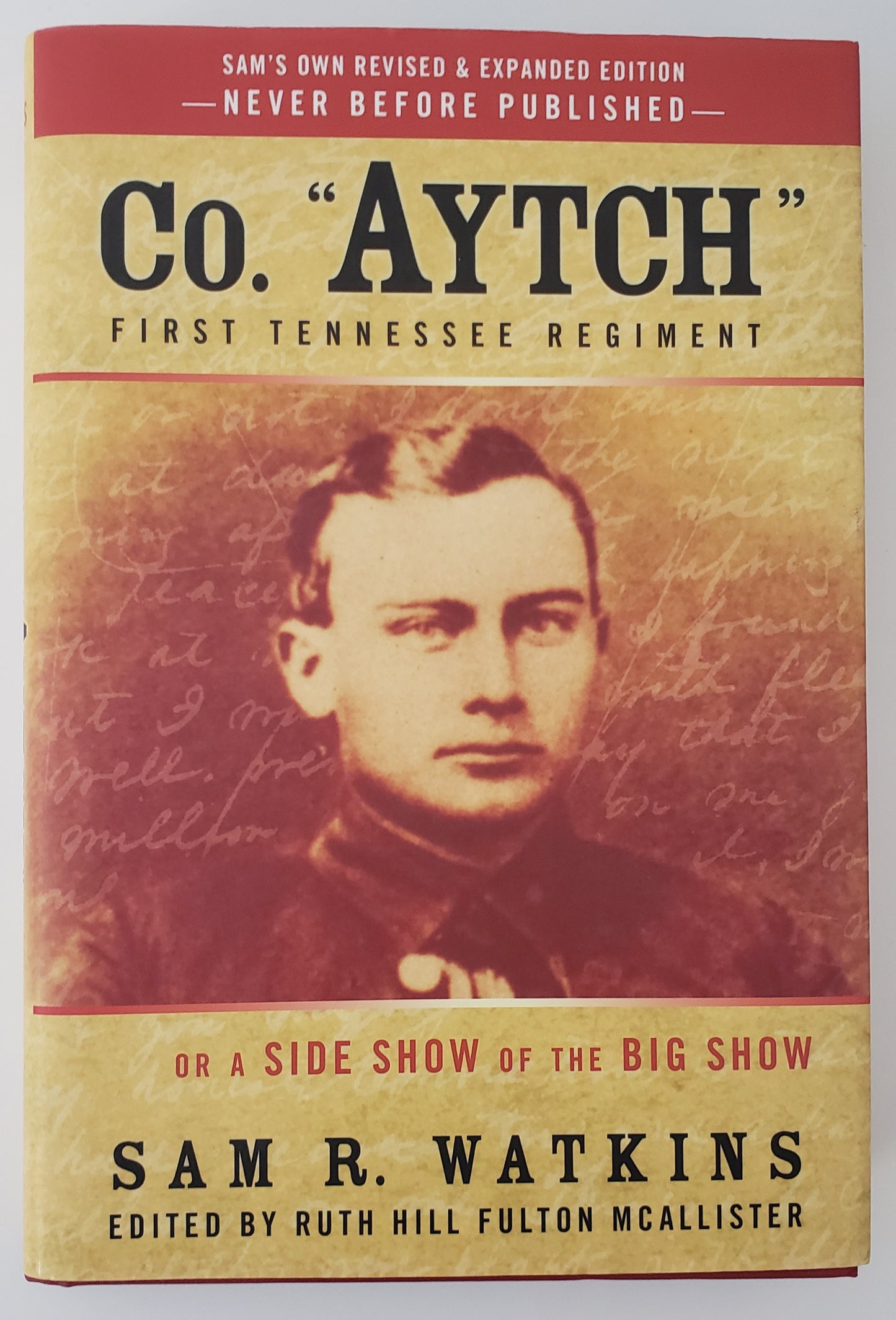 Co. Aytch First Tennessee Regiment