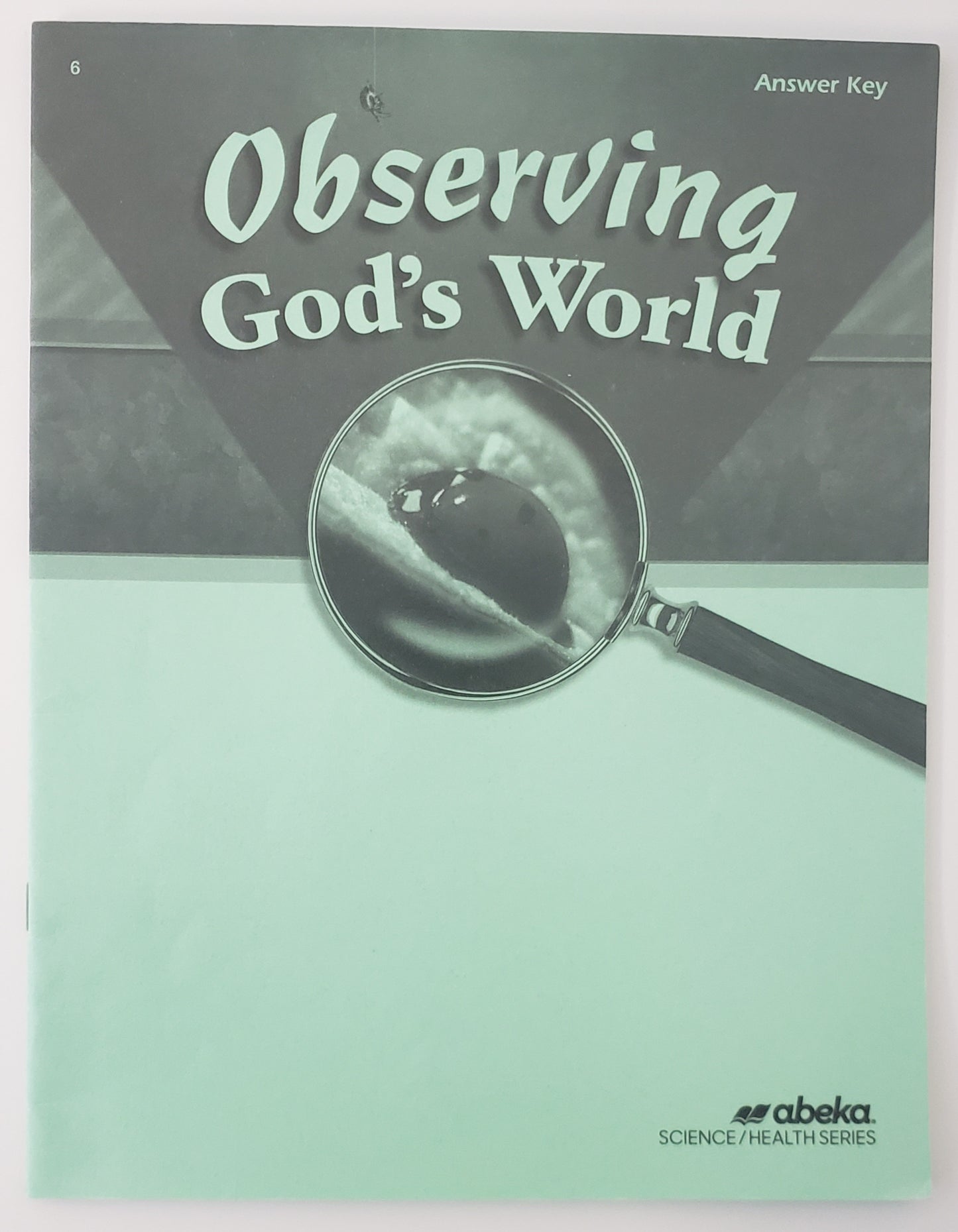 Observing God's World Answer Key