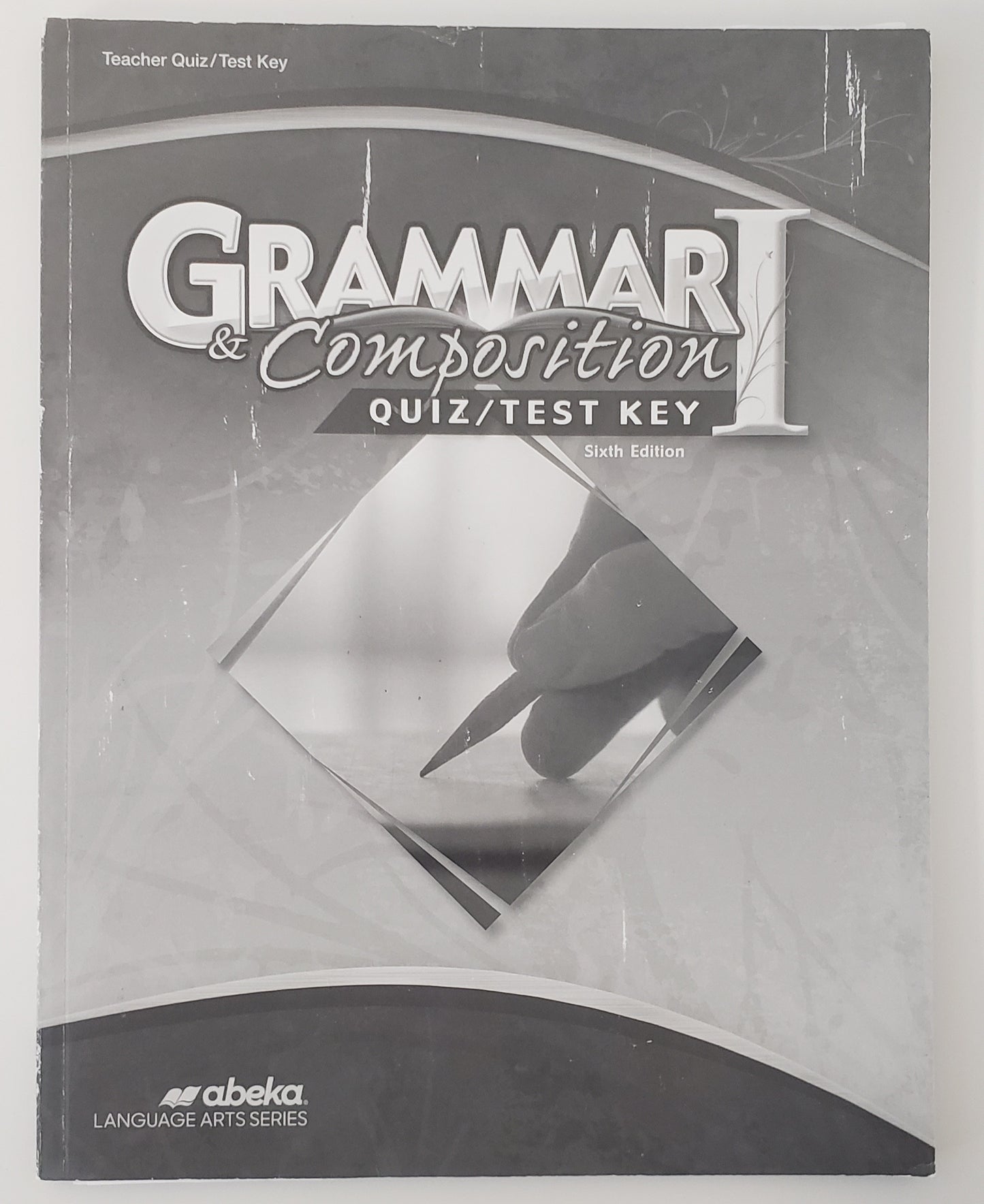 Grammar & Composition I Quiz/Test Key