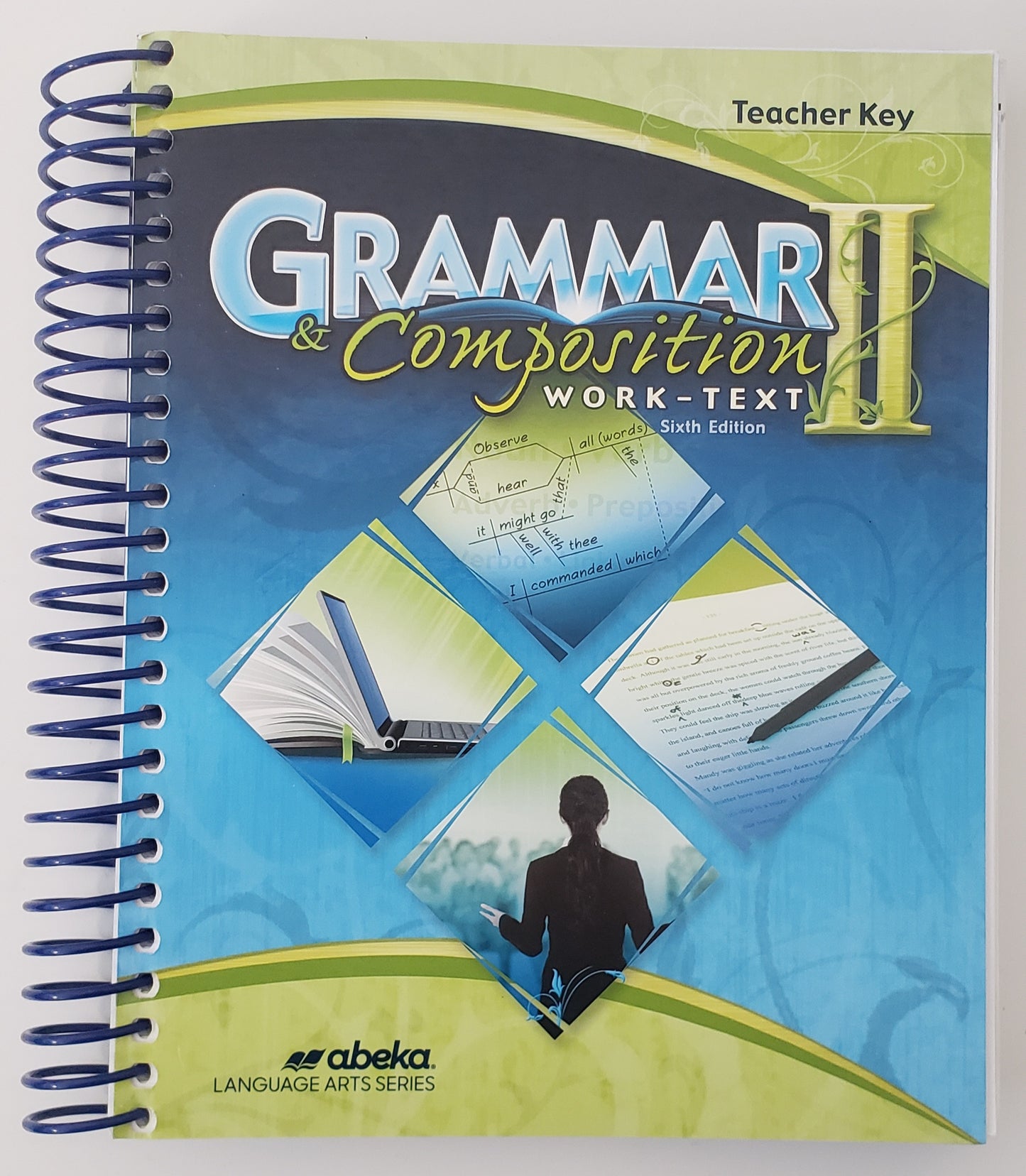 Grammar & Composition II Work-Text Teacher Key