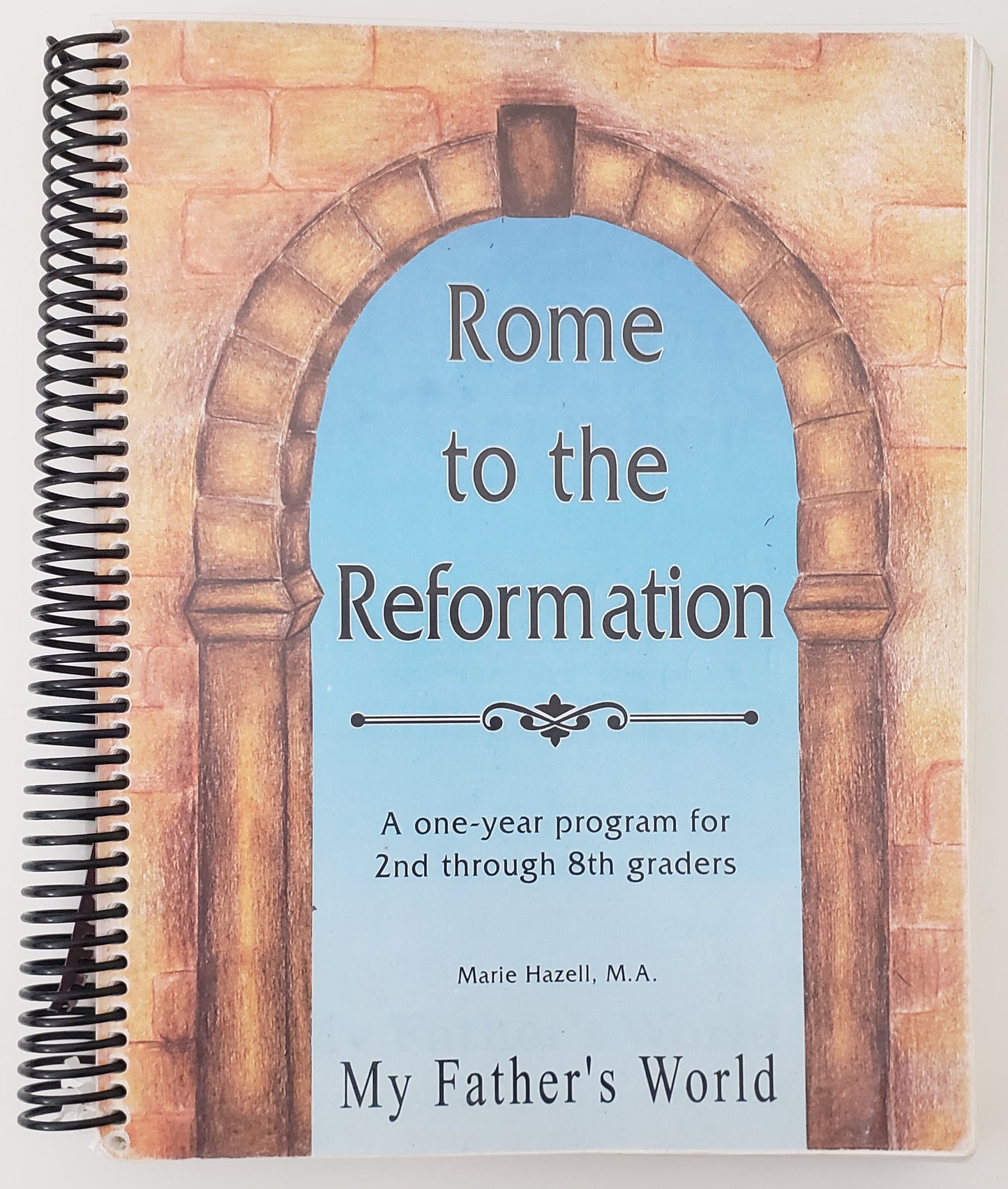 Rome to the Reformation