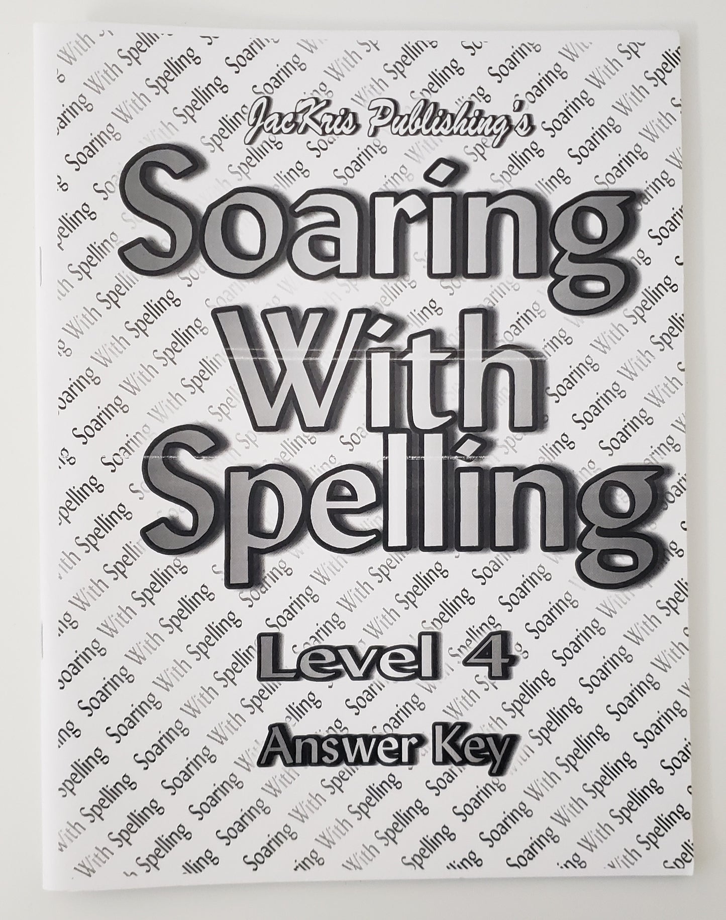 Soaring with Spelling Level 4 Answer Key