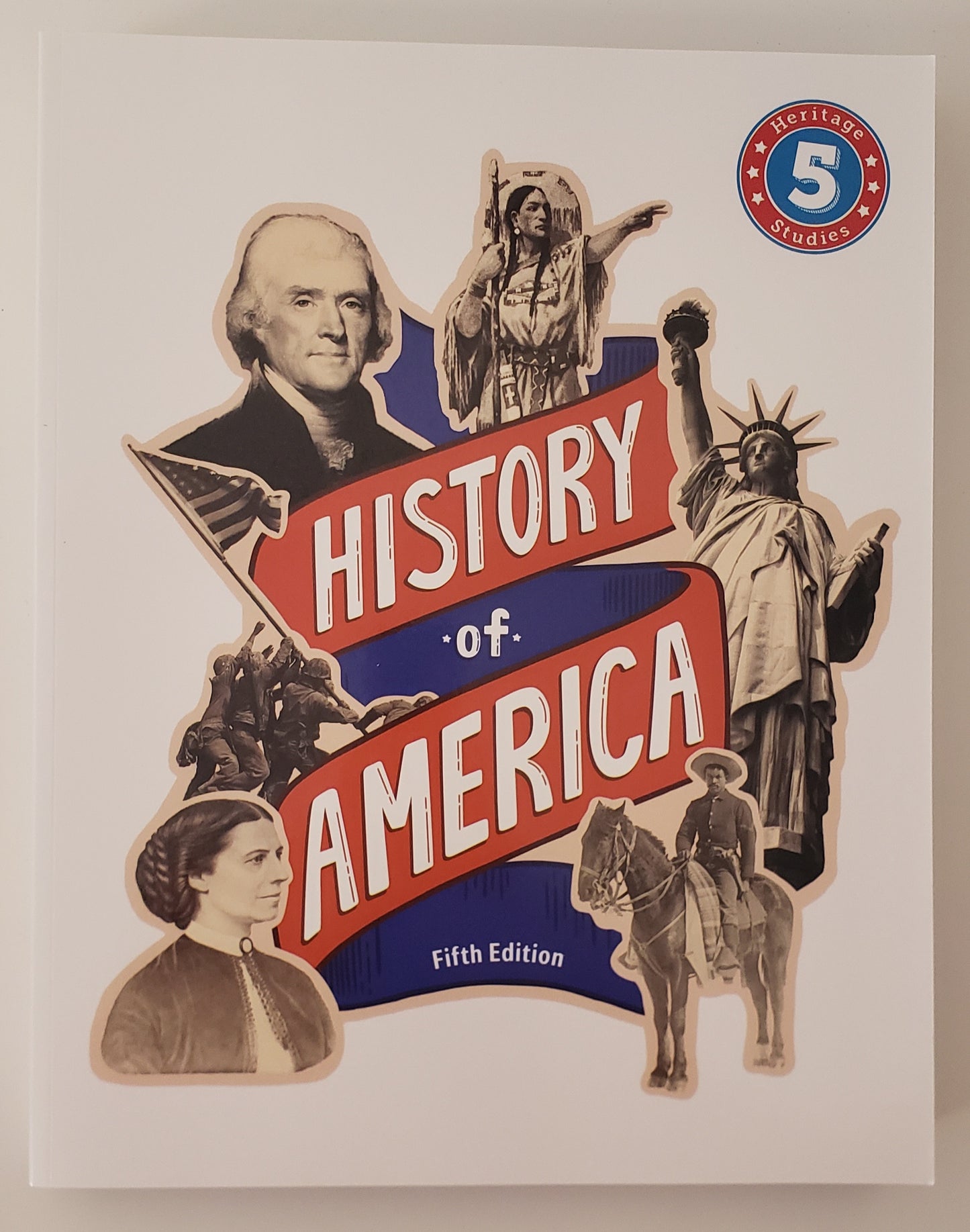 History of America (Heritage Studies 5 Student Text)