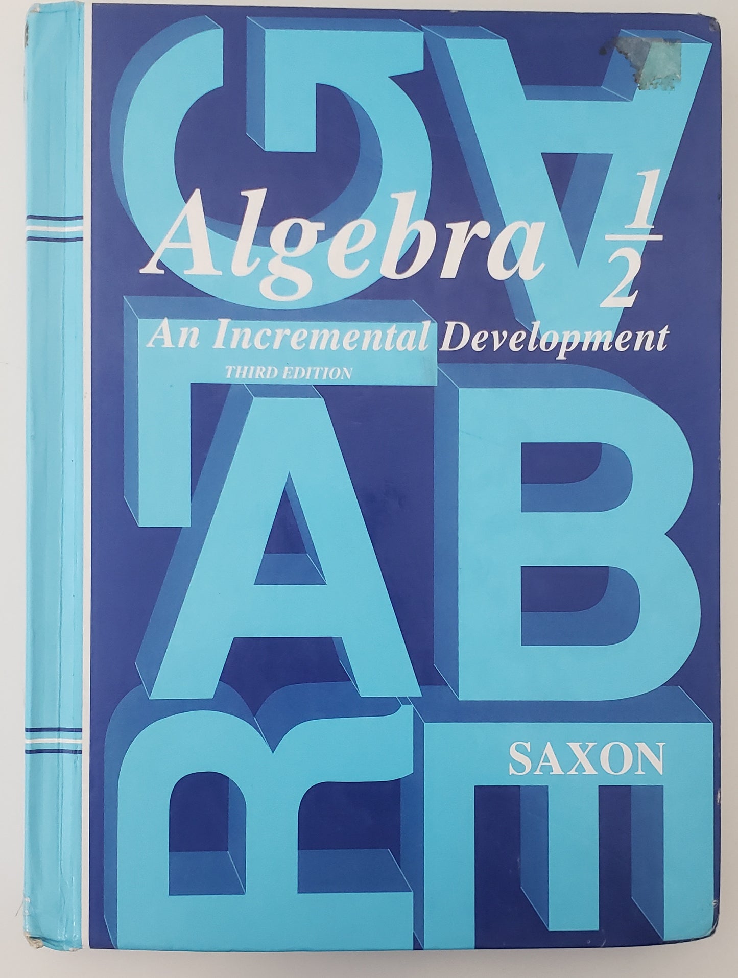 Saxon Algebra 1/2, 3rd Edition: Student Edition 2004