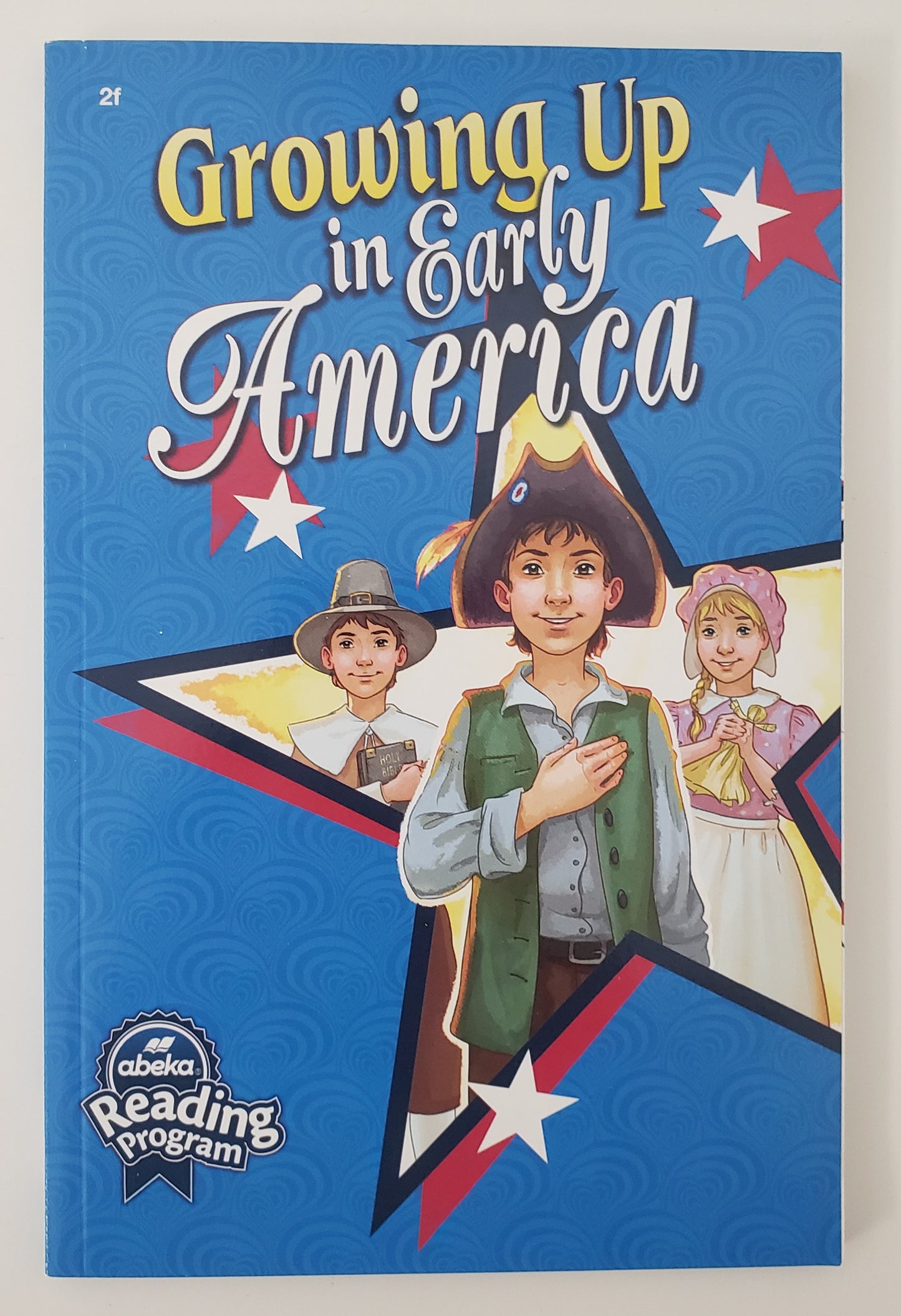 Growing Up in Early America Reader 2f
