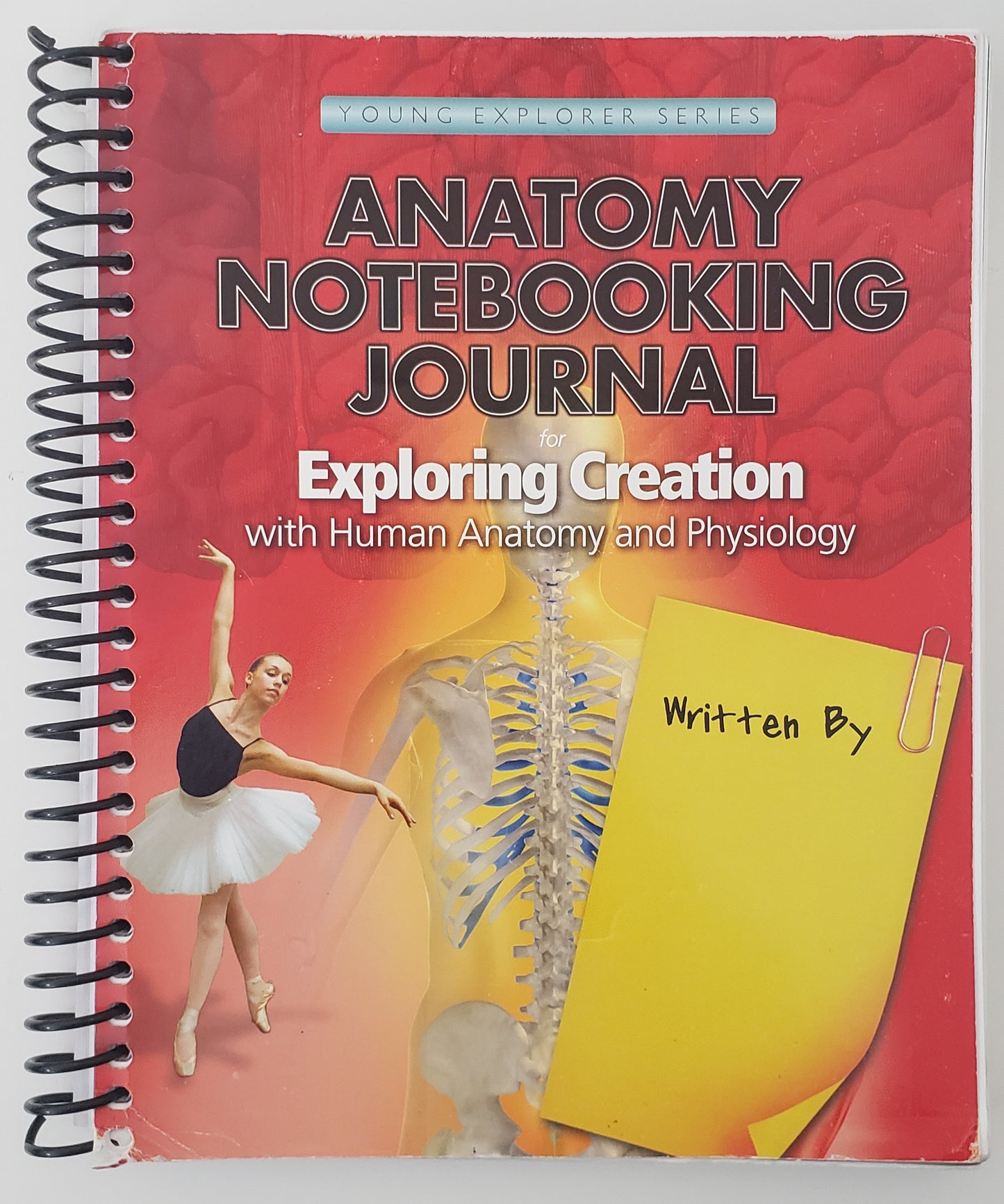 Exploring Creation with Human Anatomy and Physiology Notebooking Journal