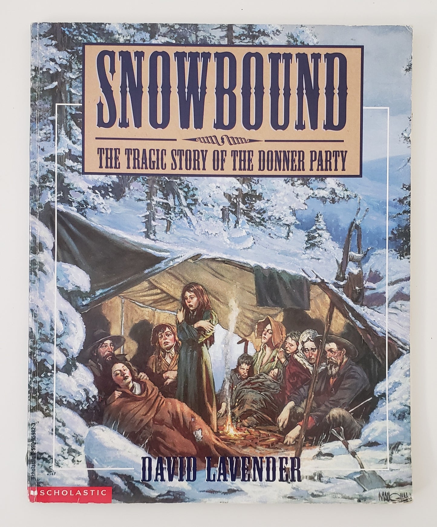 Snowbound: The Tragic Story of the Donner Party