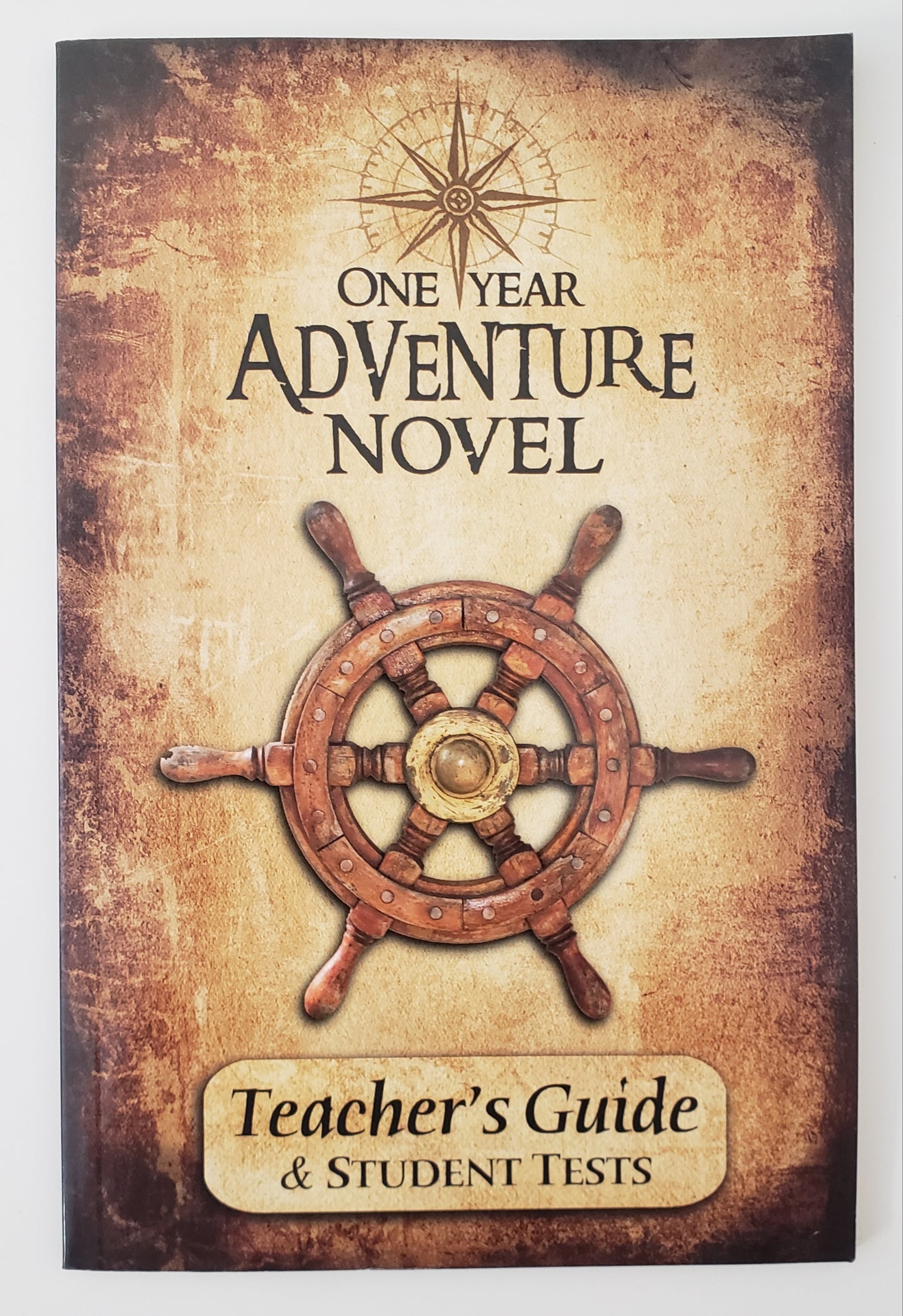 One-Year Adventure Novel Teacher's Guide & Student Tests