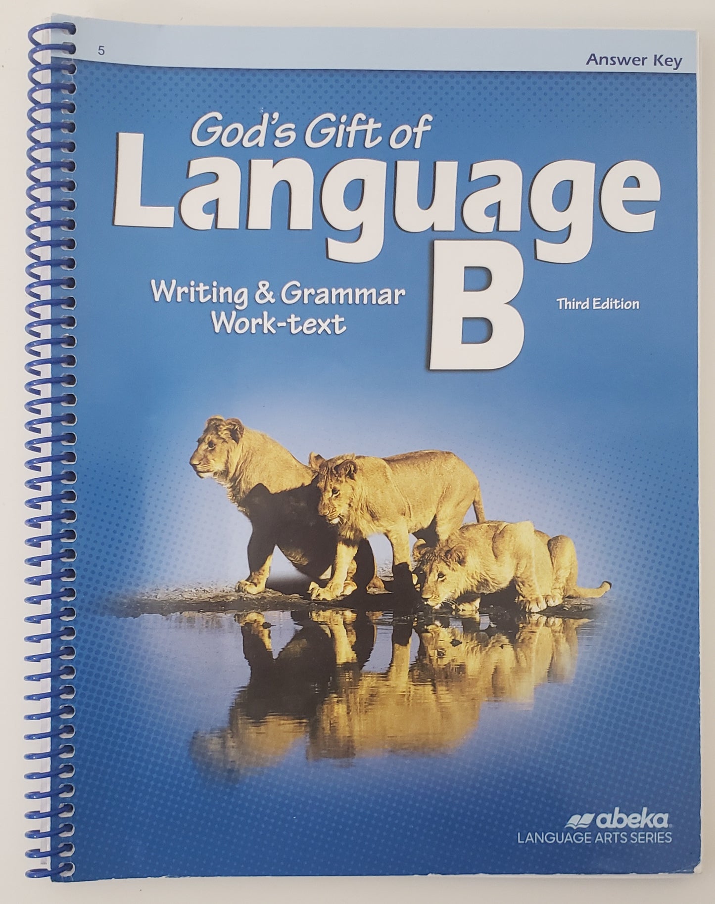 God's Gift of Language B Writing & Grammar Work-text Answer Key