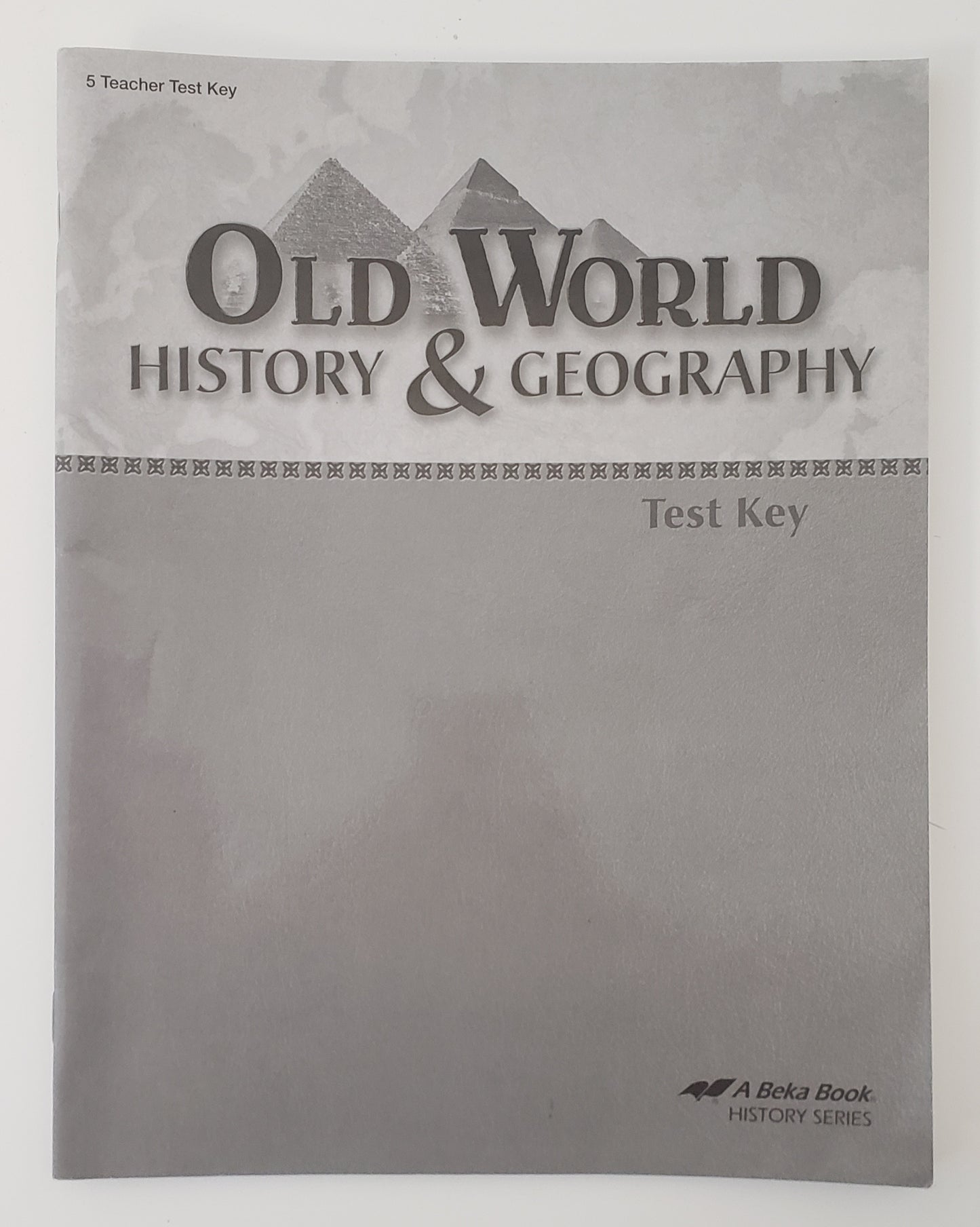 Old World History & Geography Test Key