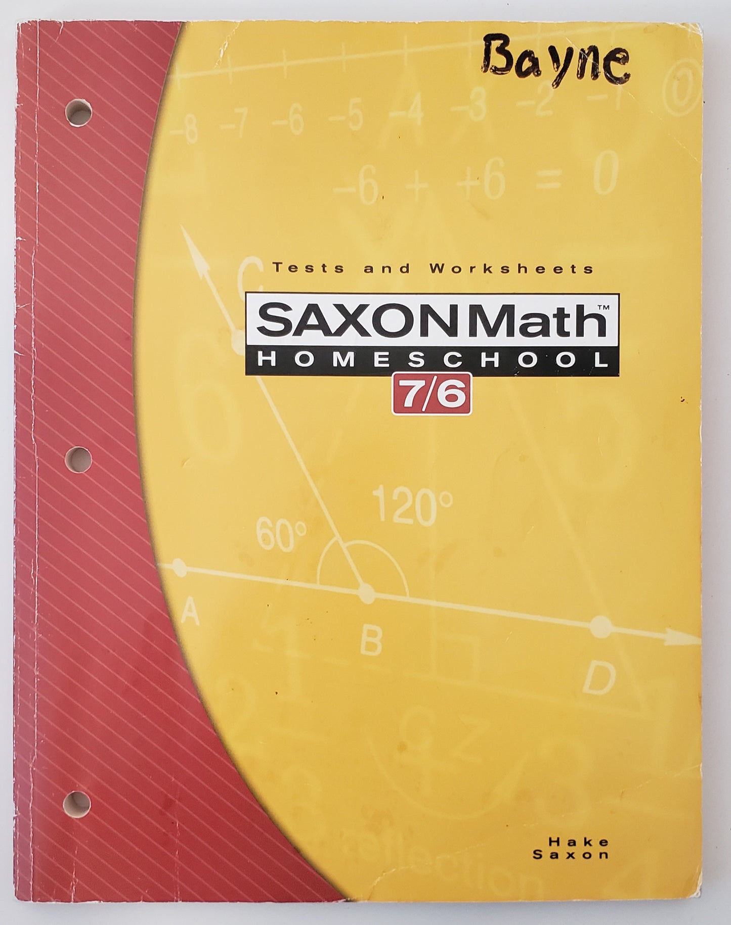 Saxon Math Homeschool 7/6 Tests and Worksheets