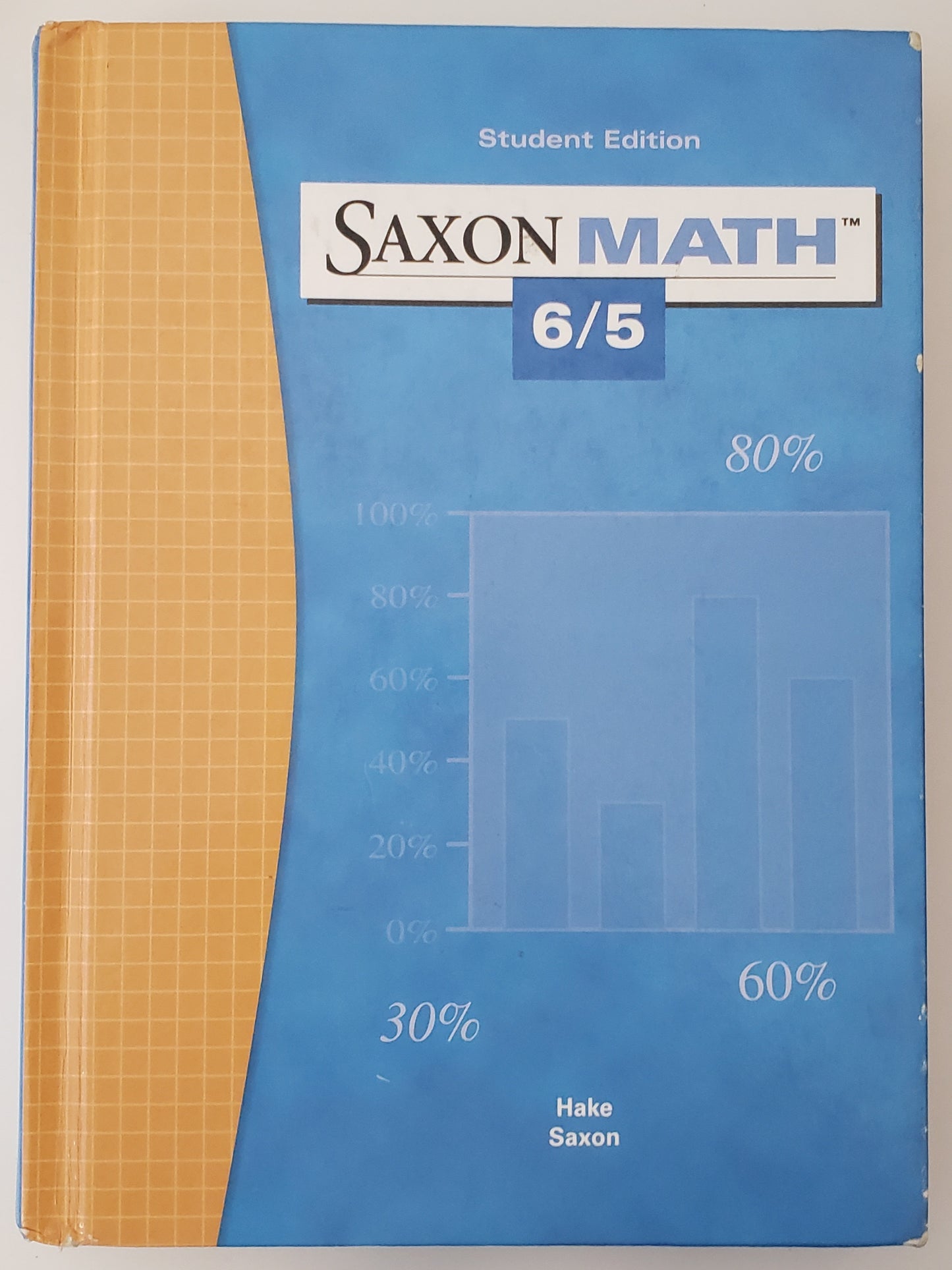 Saxon Math 6/5 Student Edition