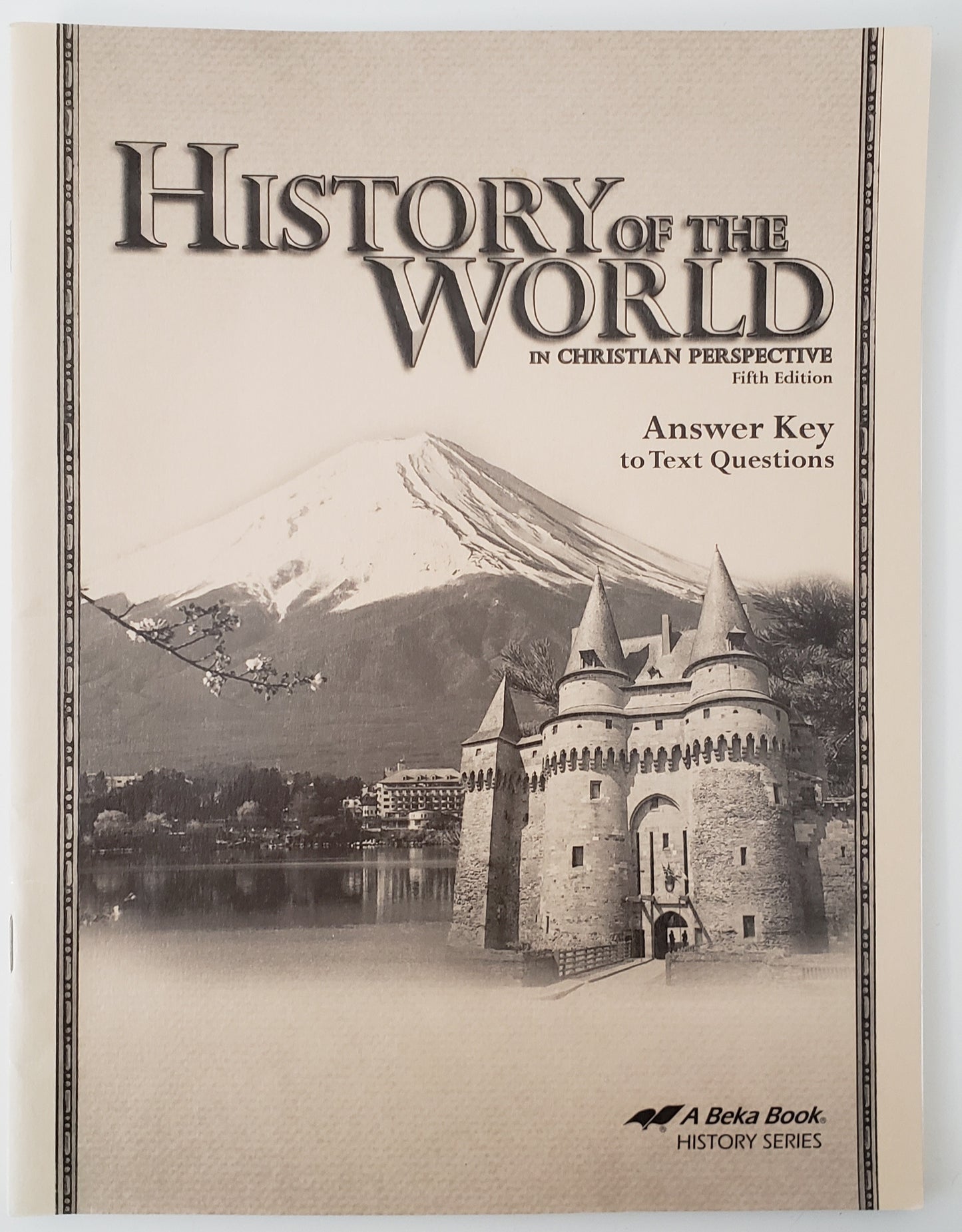 History of the World in Christian Perspective Answer Key