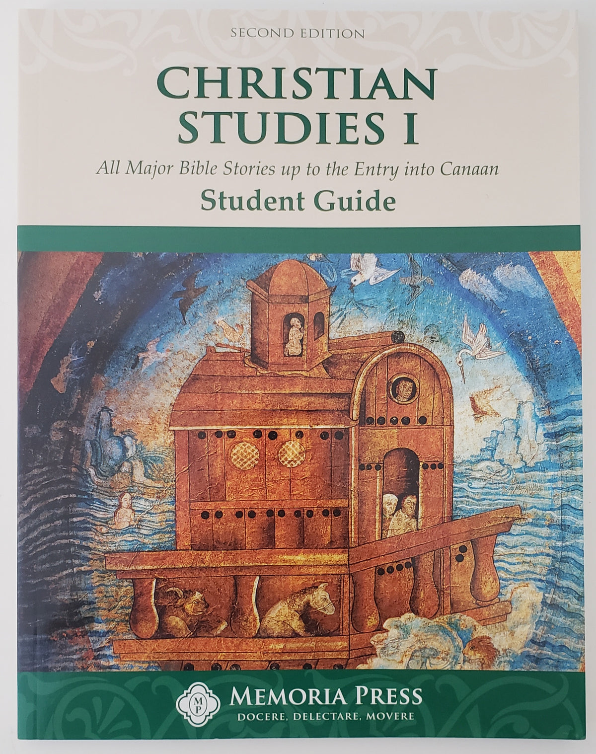 Christian Studies I All Major Bible Stories Up to the Entry Into Canaan. Student guide