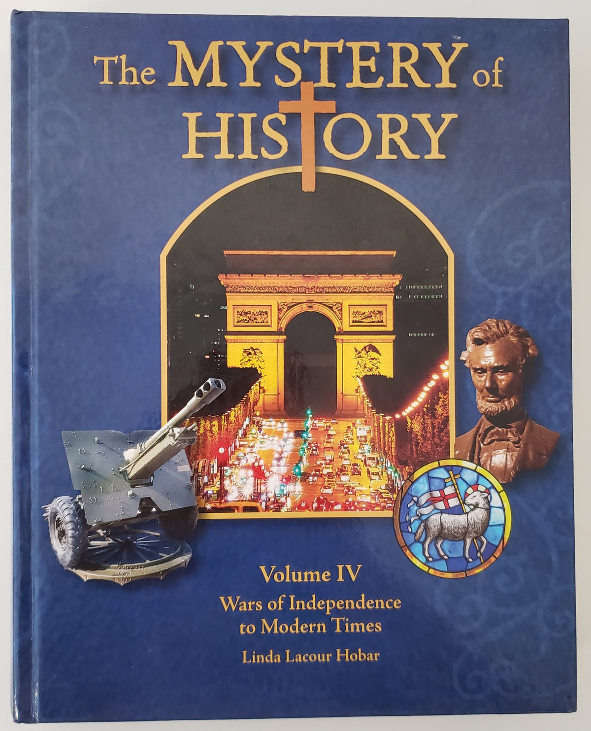 Mystery of History Vol 4