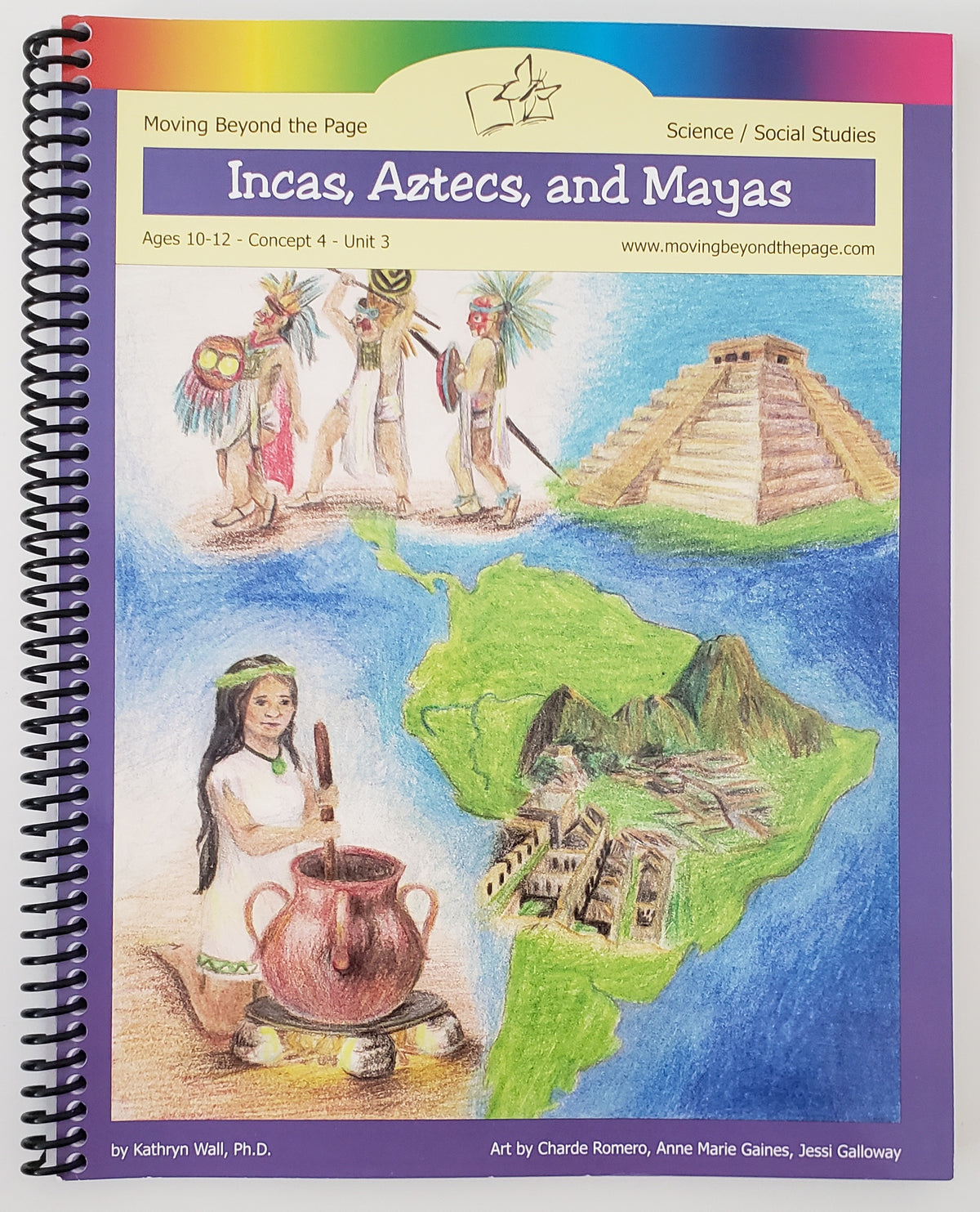 Moving Beyond the Page: Incas, Aztecs, & Mayas
