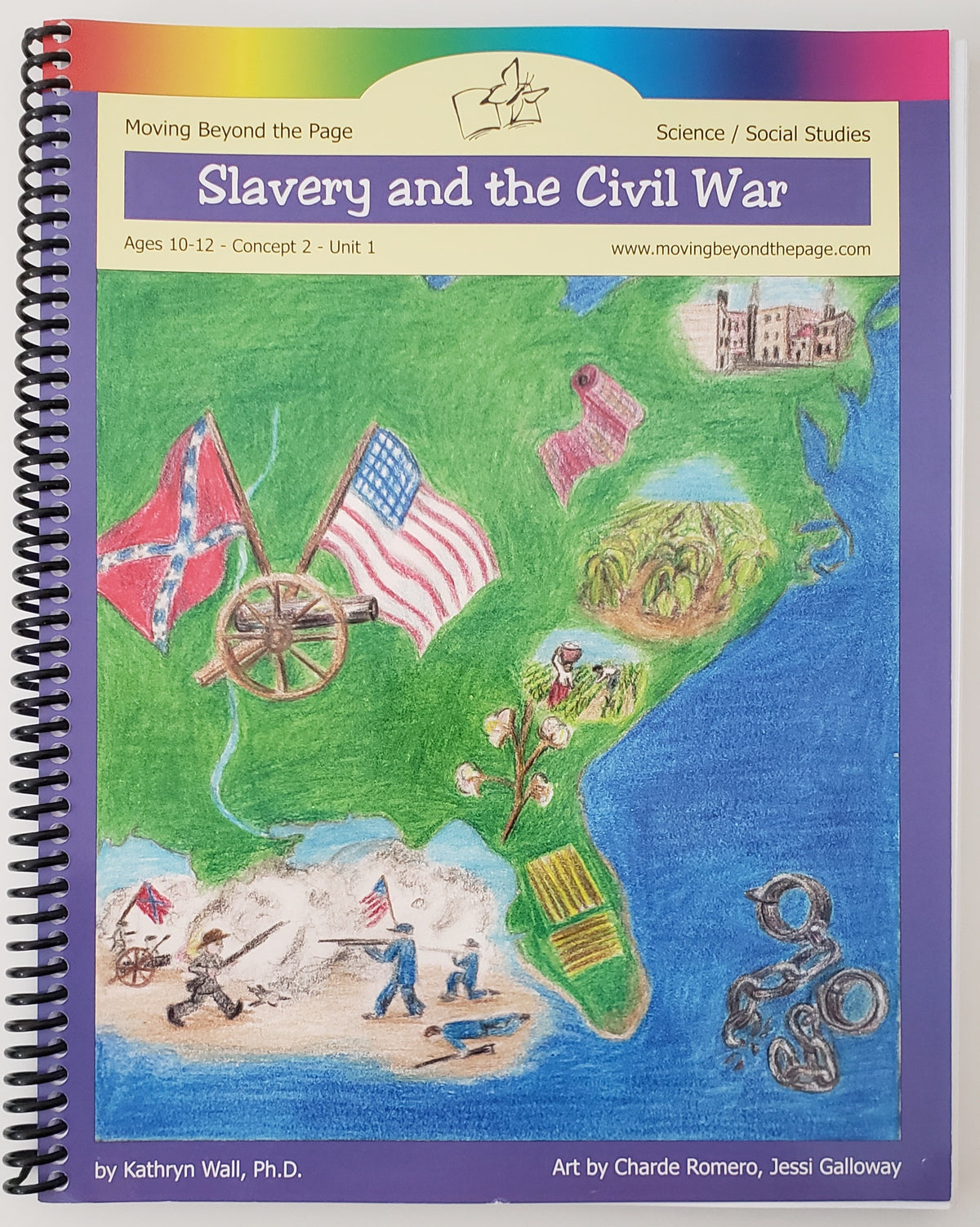 Moving Beyond the Page: Slavery & the Civil War