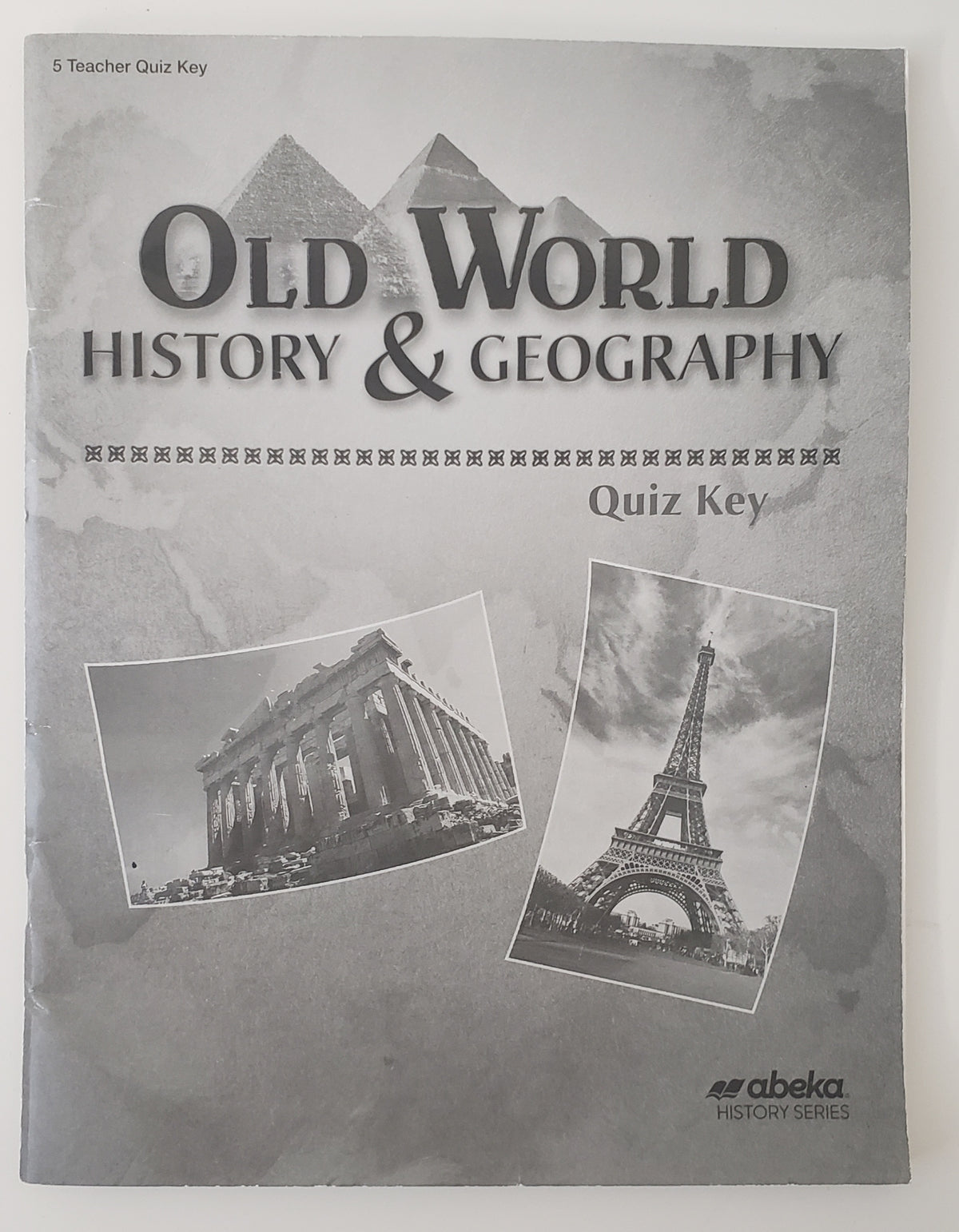 Old World History & Geography Quiz Key