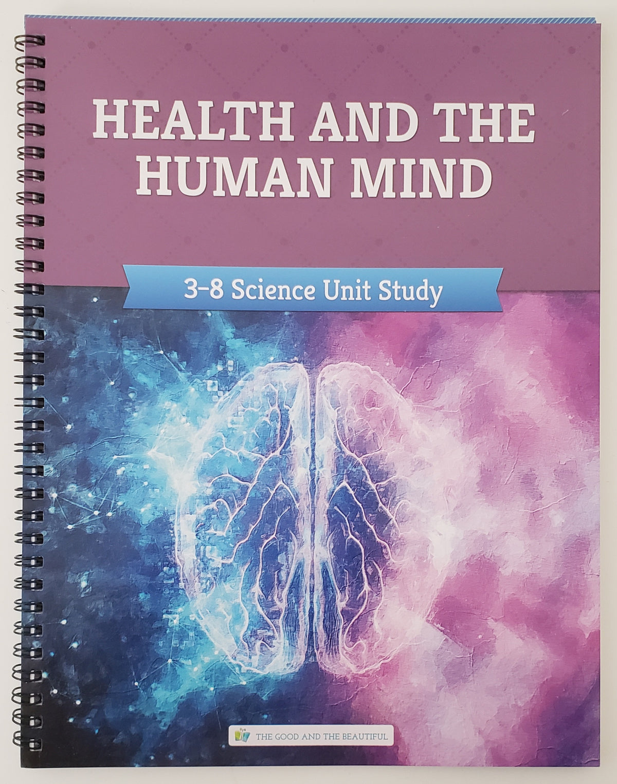 Health and the Human Mind: Course Book