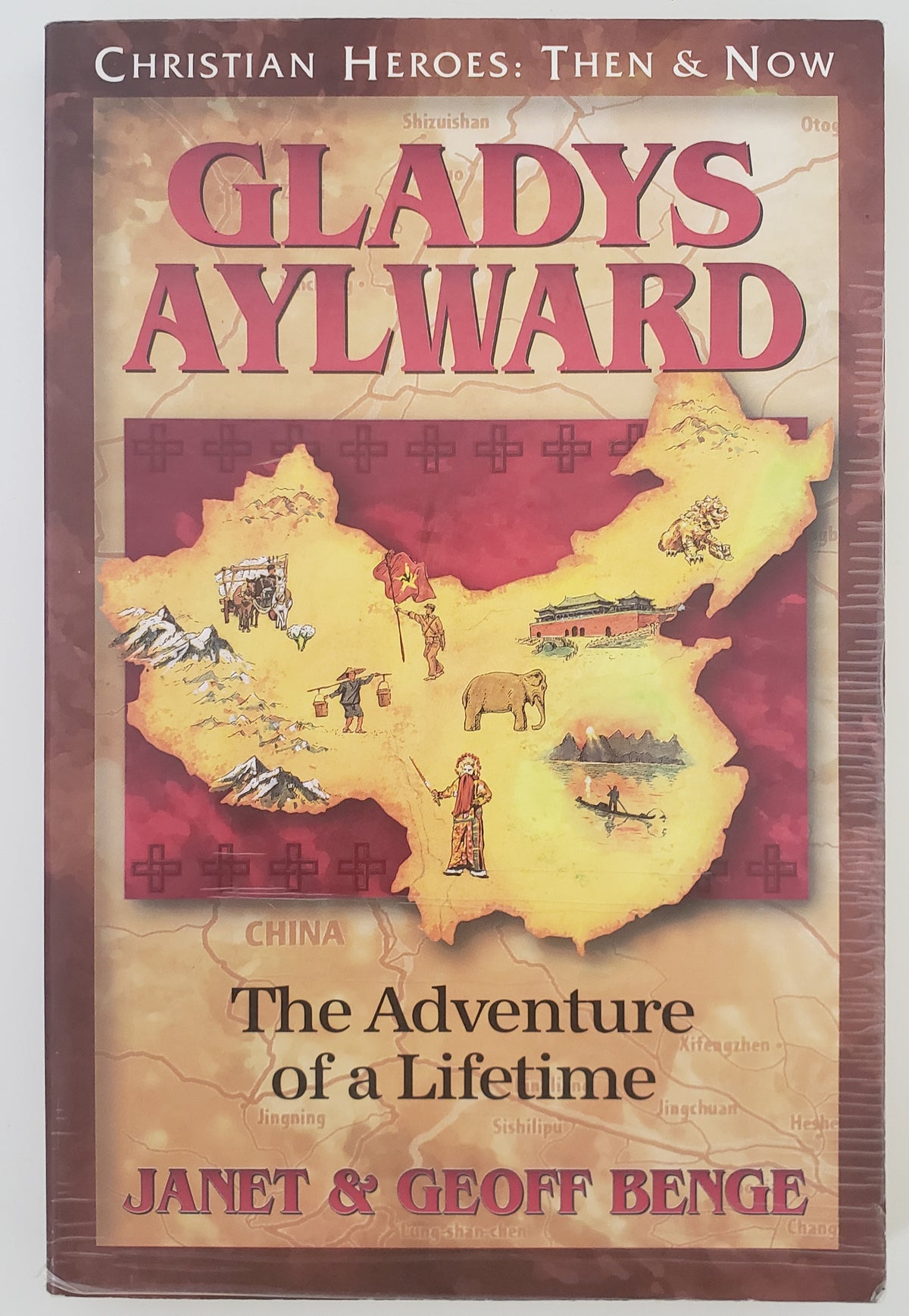 Gladys Aylward The Adventure of a Lifetime