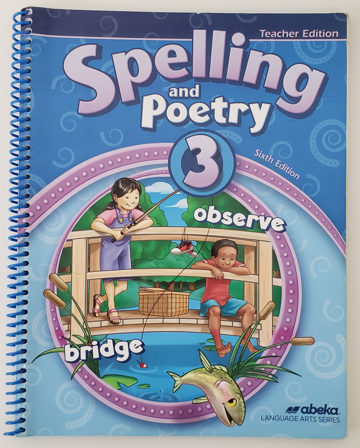 Spelling and Poetry 3 Teacher Edition