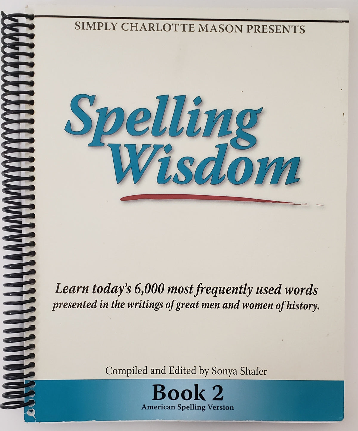 Spelling Wisdom Book 2 (American Spelling Version)