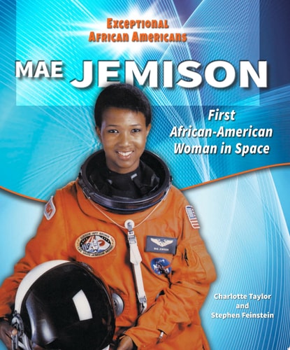 Mae Jemison: First African-american Woman in Space (Exceptional African Americans)