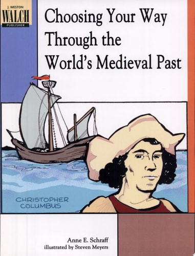 Choosing Your Way Through the World's Medieval Past