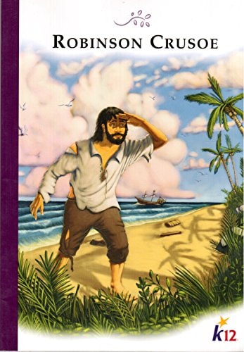 Robinson Crusoe (Retold by James Baldwin)