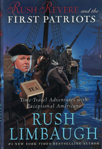 Rush Revere and the first patriots: time-travel adventures with exceptional Americans