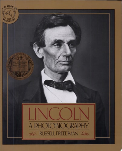 Lincoln: A Newbery Award Winner