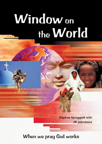 Window on the World When We Pray God Works