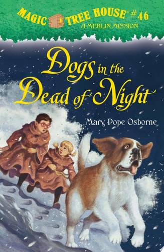 Dogs in the Dead of Night (Magic Tree House (R) Merlin Mission)