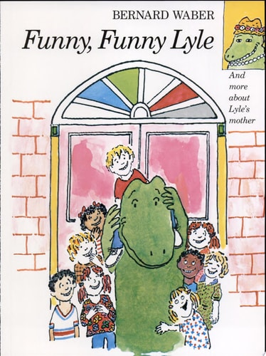 Funny, Funny Lyle (Lyle the Crocodile)