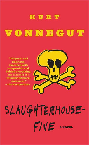 Slaughterhouse-Five A Novel