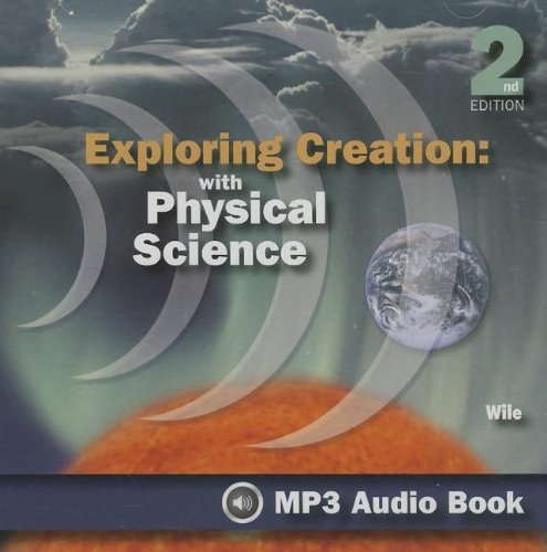 Exploring Creation: With Physical Science Audio Book