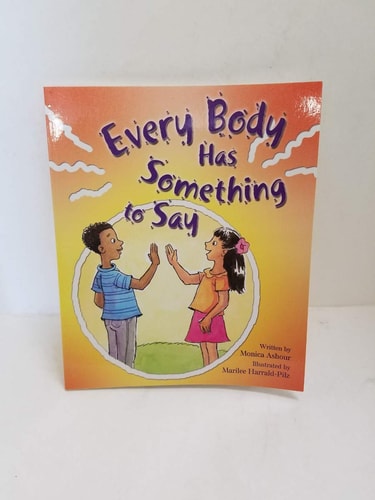 Every Body Has Someth to Say (Building Blocks of Tob for Kids)