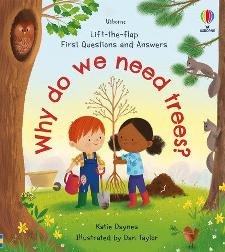 Why Do We Need Trees?