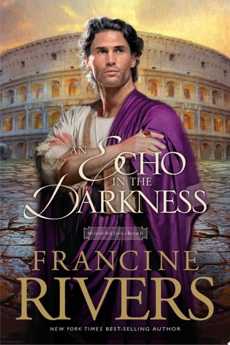 An Echo in the Darkness: Mark of the Lion Series Book 2