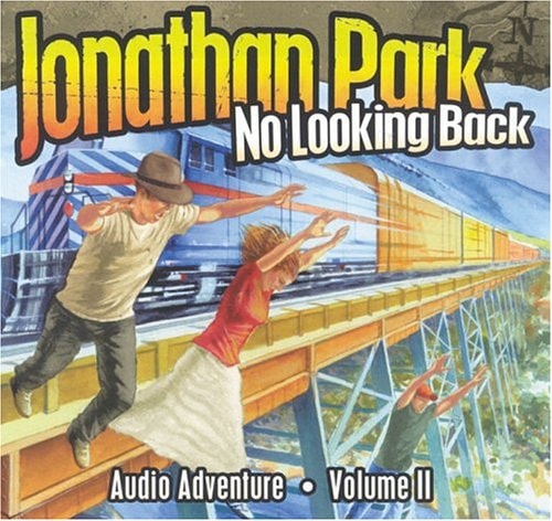 Jonathan Park: No Looking Back, Vol. 2