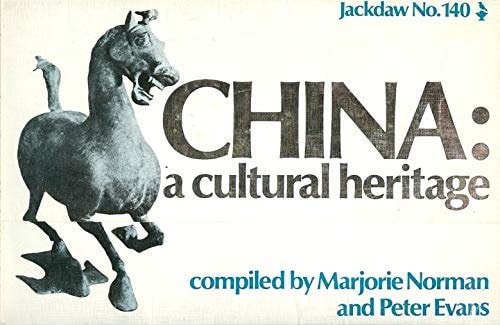 China: A Cultural Heritage